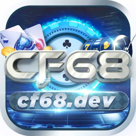 Tải game cf68 như thế nào hiệu quả? hướng dẫn tải nhanh nhất