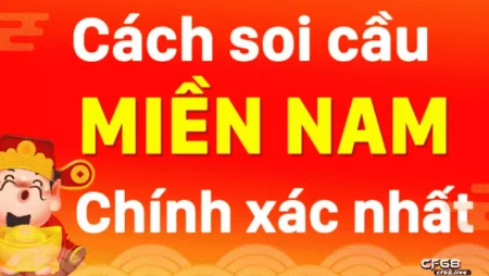 Soi mn chuẩn lô thủ nên biết – Cập nhật mới nhất 2022