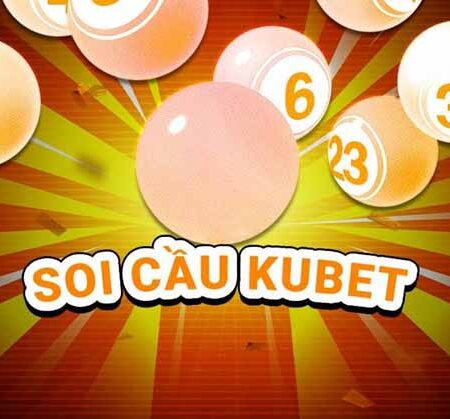 Soi cầu mb Kubet như thế nào cho hiệu quả, kết quả chính xác