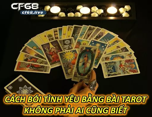 Cách Bói Tình Yêu Bằng Bài Tarot 0 Phải Ai Cũng Biết