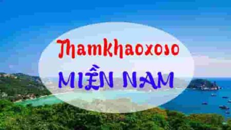 Tham khảo xổ số miền nam hôm nay chuẩn xác 100%