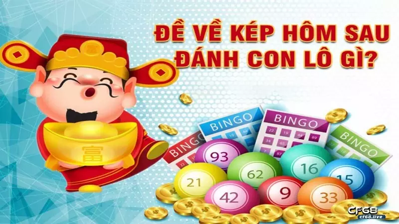 De ve kep giúp anh em đánh lô chuẩn cho ngày hôm sau