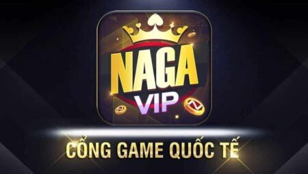 Tải nagavip club về máy tính nhanh chóng chỉ 1 phút