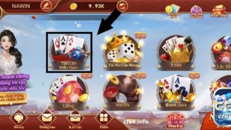 Game danh bài online Tiến lên miền Nam siêu hot trên cf68