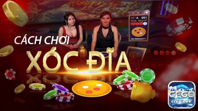 kinh nghiem choi xoc dia - Cách chơi xóc đĩa cơ bản