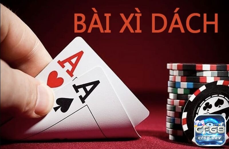 Kéo xì dách là gì? Nắm vững các thông tin về bài xì dách