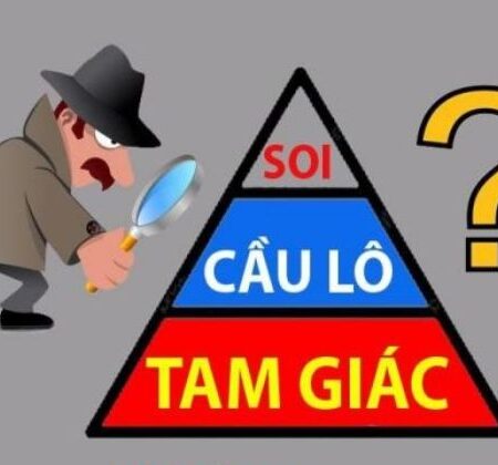 Soi cầu tam giác: Cách soi cầu siêu chuẩn và hiệu quả nhất