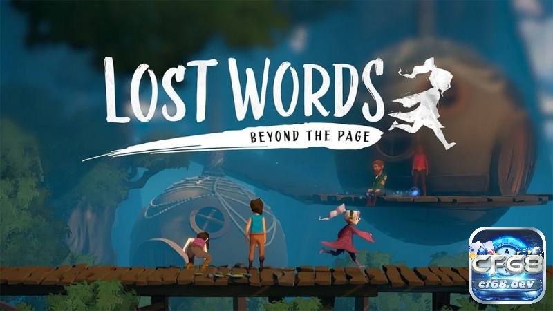 Lost Words: Beyond the Page - tựa game không cần wifi đem lại trải nghiệm đầy ý nghĩa và xúc động