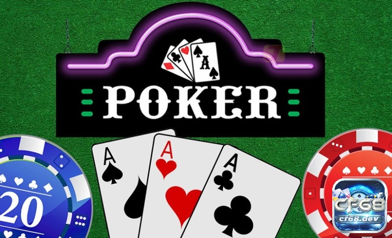 Tìm hiểu bài poker CF68 và cách tính điểm poker